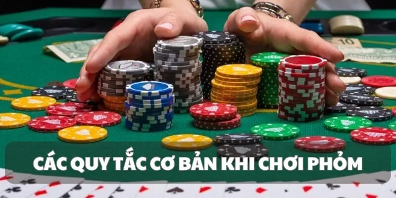 Hướng Dẫn Cách Chơi Phỏm Hiệu Quả Cùng Game Bài Đổi Thưởng 4 phom-quy-tac